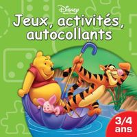 Walt Disney - Jeux, activités et autocollants 3/4 ans