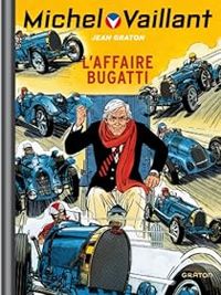 Couverture du livre L'affaire Bugatti - Jean Graton