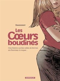 Couverture du livre Cinq histoires sucrées salées de femmes (et d'hommes) à croquer - Jean Paul Krassinsky