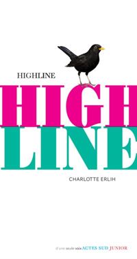 Charlotte Erlih - Highline