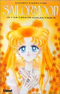 Couverture du livre Le Chaos galactique - Naoko Takeuchi