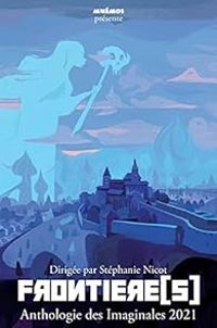 Couverture du livre Frontière[s] - Stephanie Nicot