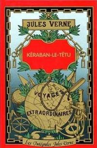 Jules Verne - Kéraban le Têtu