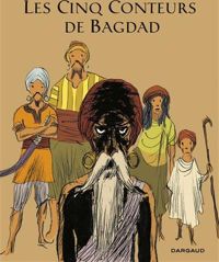 Couverture du livre Cinq Conteurs de Bagdad (Les) - Fabien Vehlmann - Frantz Duchazeau