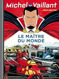 Couverture du livre Le maître du monde - Jean Graton