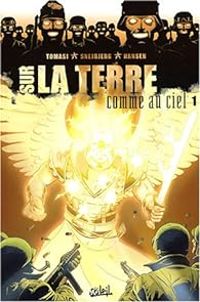 Couverture du livre Sur la terre comme au ciel - Peter Snejbjerg - Peter J Tomasi