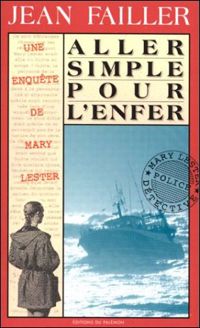 Couverture du livre Aller simple pour l'enfer - Jean Failler