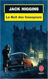 Jack Higgins - La nuit des fossoyeurs