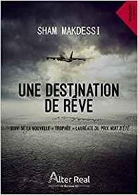 Sham Makdessi - Une destination de rêve