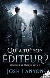 Josh Lanyon - Qui a tué son éditeur ?