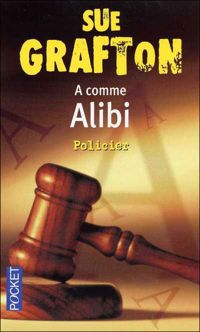 Couverture du livre A COMME ALIBI - Sue Grafton