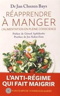 Couverture du livre Réapprendre à manger  - Jan Chozen Bays