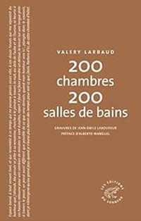 Couverture du livre 200 chambres 200 salles de bains - Valery Larbaud