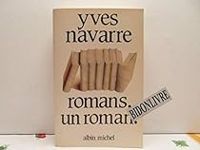 Couverture du livre Romans, un roman - Yves Navarre