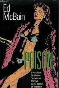 Couverture du livre Poison - Ed Mcbain