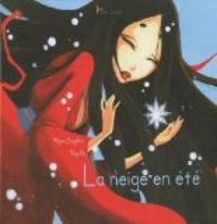 Couverture du livre La neige en été - Regine Josephine