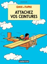 Couverture du livre Attachez vos ceintures - Herge 