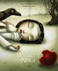 Jacob Et Wilhelm Grimm - Blanche Neige 