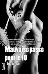 Ric Becquet - Mauvaise passe pour le 10