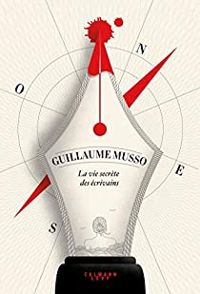 Couverture du livre La Vie secrète des écrivains - Guillaume Musso