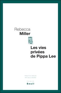 Rebecca Miller - Les Vies privées de Pippa Lee