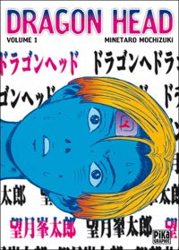 Mochizuki Minetaro - Dragon Head