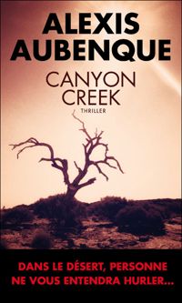 Alexis Aubenque - Canyon Creek