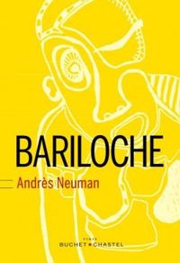 Andres Neuman - Bariloche