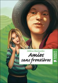 Couverture du livre Amies sans frontières - Helene Montardre