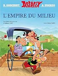 Couverture du livre Astérix : L'Empire du milieu - Fabrice Tarrin