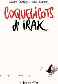 Couverture du livre Coquelicots d'Irak - Lewis Trondheim - Brigitte Findakly