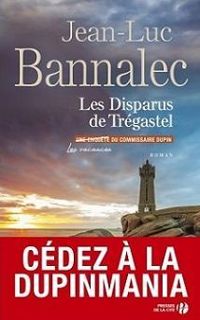 Jean Luc Bannalec - Une enquête du commissaire Dupin 