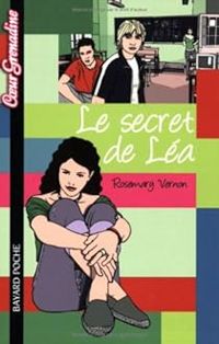 Couverture du livre Le secret de LÃ©a - Rosemary Vernon