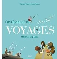 Couverture du livre De rêves et de voyages. 11 féeries de papier - Meritxell Marti - Xavier Salomo