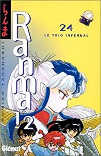 Rumiko Takahashi - Le trio infernal