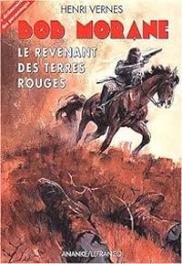 Henri Vernes - Le revenant des Terres Rouges