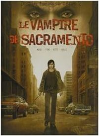 Couverture du livre Le Vampire de Sacramento - Thomas Mosdi - Kolle  - Serge Fino - Alessandro Vitti