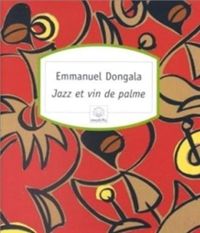 Couverture du livre Jazz et vin de palme - Emmanuel Dongala