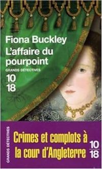 Couverture du livre L'affaire du pourpoint - Fiona Buckley