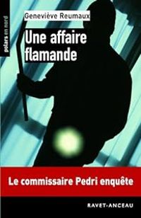 Genevieve Reumaux - Une affaire flamande