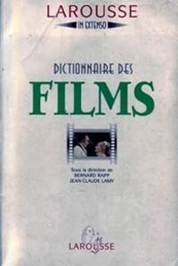 Couverture du livre Dictionnaire des films  - Bernard Rapp - Jean Claude Lamy