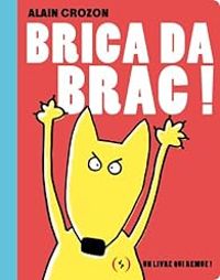 Couverture du livre Bricadabrac ! - Alain Crozon