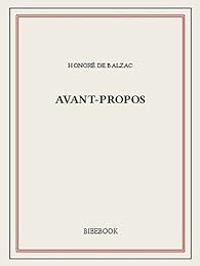 Couverture du livre Avant-propos de la Comédie humaine - Honore De Balzac