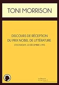 Couverture du livre Discours de réception du Prix Nobel de littérature - Toni Morrison