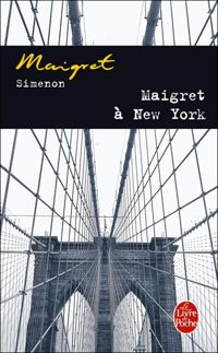 Georges Simenon - Maigret à New York