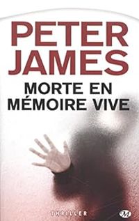 Peter James - Morte en mémoire vive