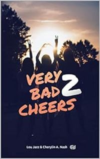 Couverture du livre Very bad cheers - Cherylin A Nash - Lou Jazz