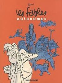 Jean Yves Ferri - Les fables autonomes