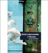 Couverture du livre Nuits retroussées à Venise  - Nadine Monfils