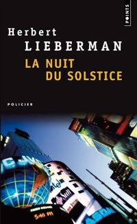 Couverture du livre La Nuit du solstice - Herbert Lieberman